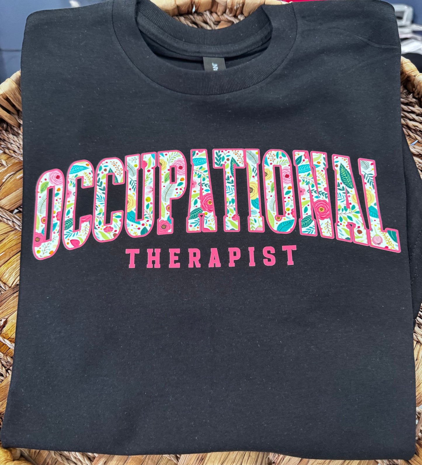Occupational Therapist Tee - 3 Color Options!!