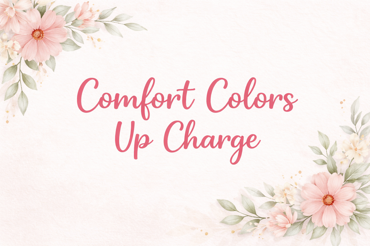 Comfort Colors Up Charge