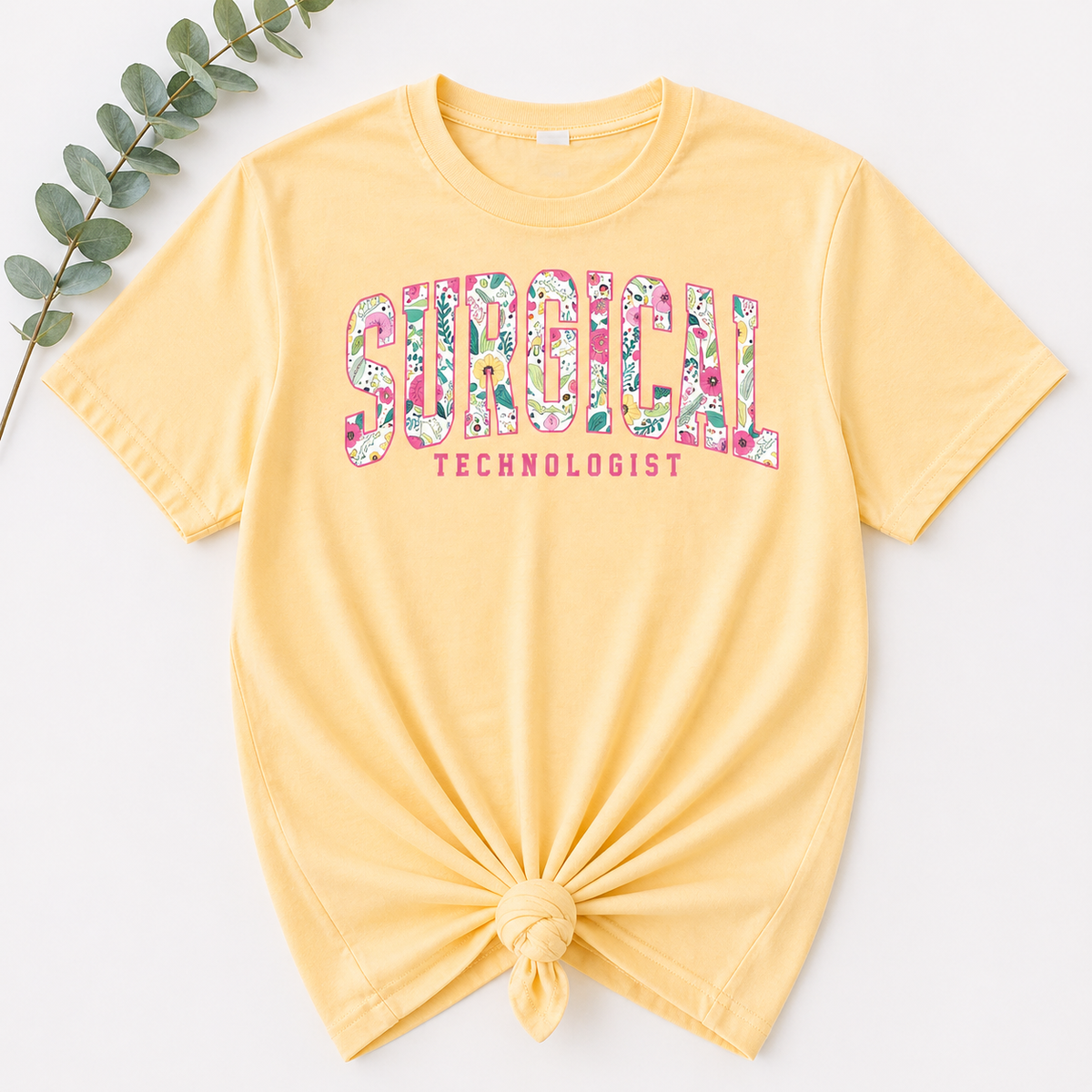 Surgical Technologist  Tee - 3 Color Options!!
