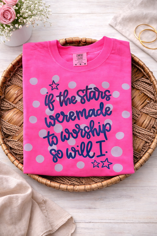 If The Star Were Made to Worship -Neon Pink