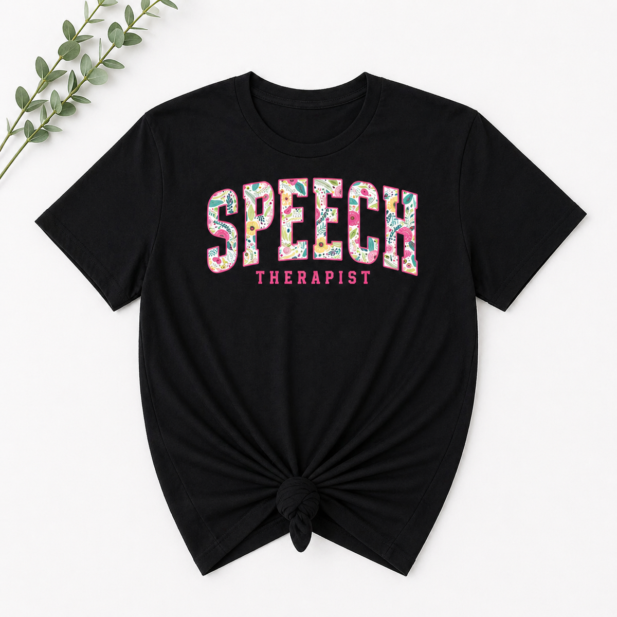 Speech Therapist Tee - 3 Color Options!!