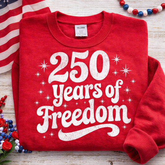 250 Years Of Freedom - RED OR Royal Blue