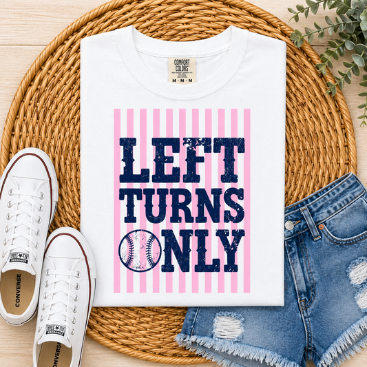 Pink Left Turns Only