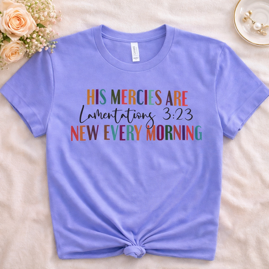 His Mercies Are New Every Morning - Gildan Tee