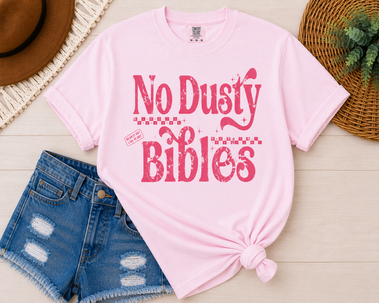 No Dusty Bibles - Blossom Pink Pink Letters