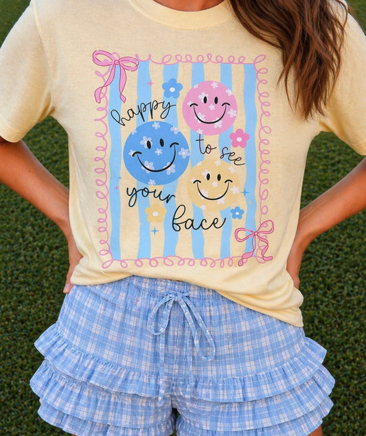 Happy To See Your Face - Butter Comfort Colors