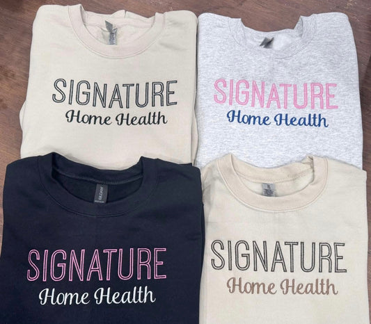 Signature Home Health Sweatshirt - Embroidered