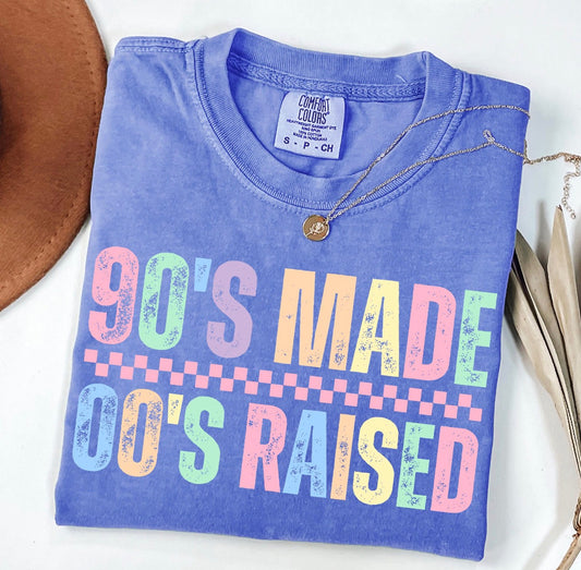 90s Made 00s Raised