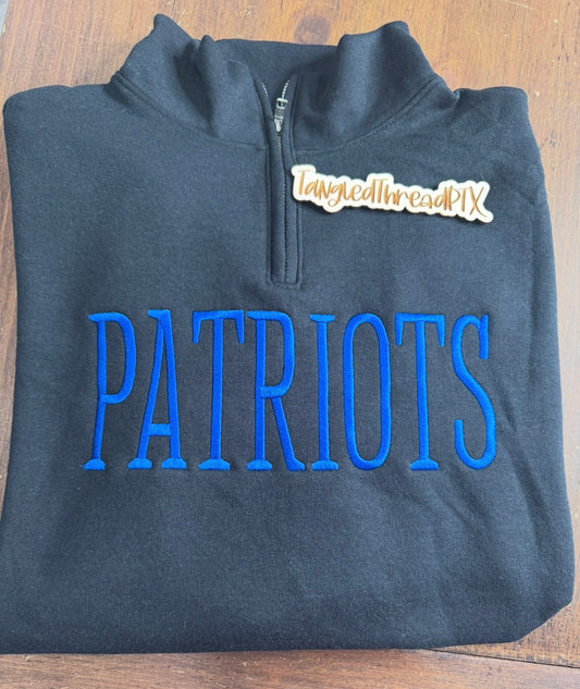 Black Quarter Zip Patriots - Tall Blue Letters - Embroidered
