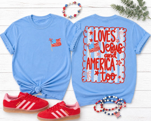 Loves Jesus & America Too - Carolina Blue