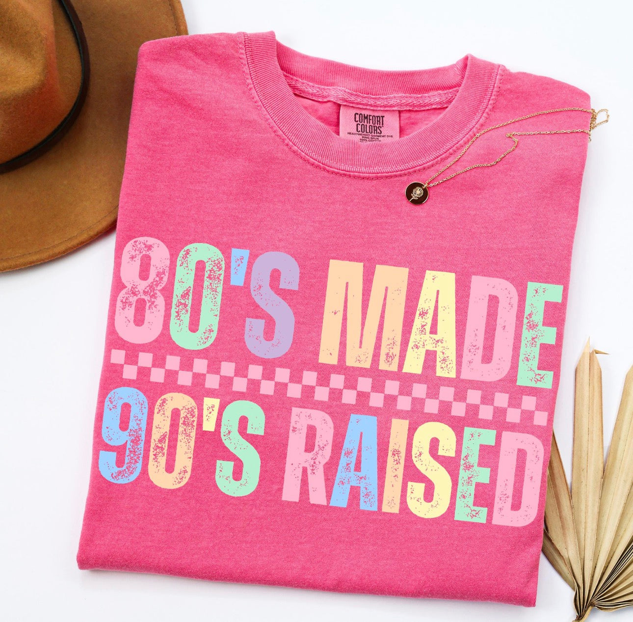 80s Made 90s Raised