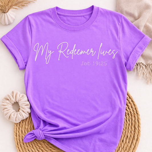 My Redeemer Lives - Comfort Colors