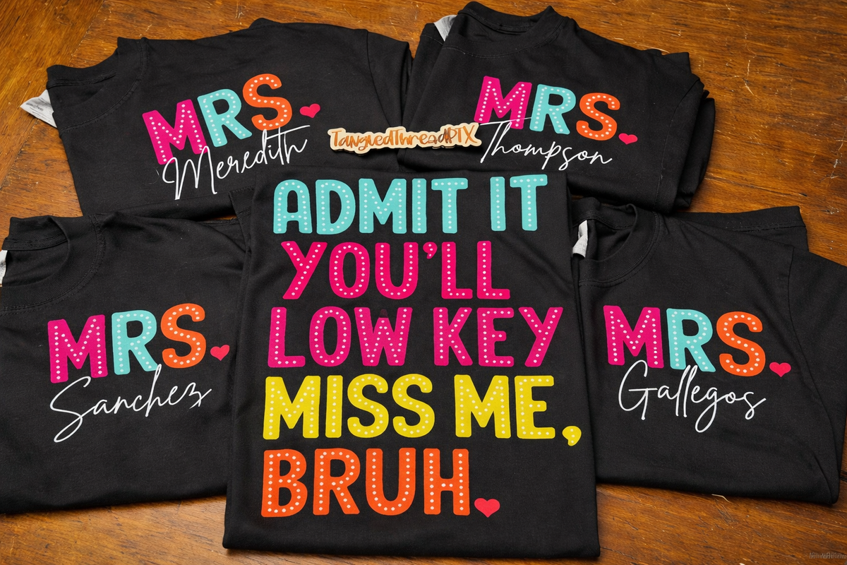 Admit it. You’ll Low Key Miss Me, BRUH