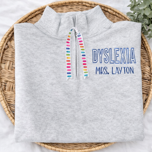 Dyslexia - Personalized 1/4 Zip