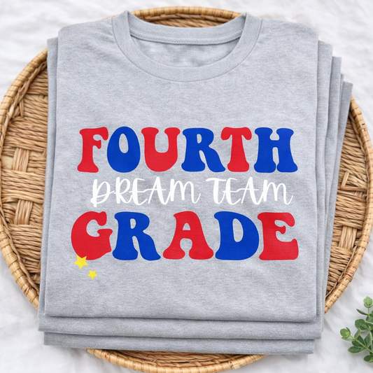 4th Fourth Grade Dream Team - Gildan