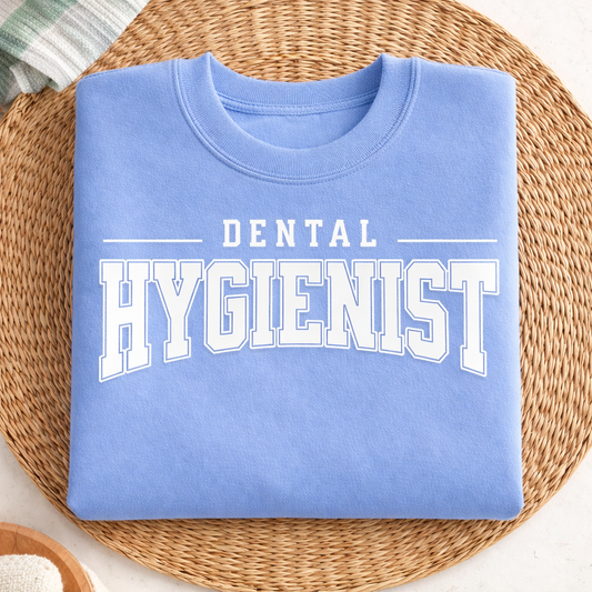Dental Hygienist Sweatshirt - Gildan