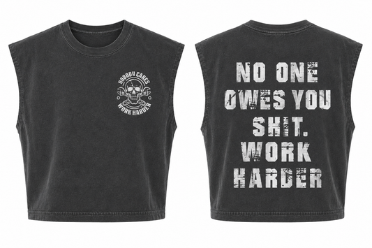 No One Owes You - Faded Black Muscle Tank