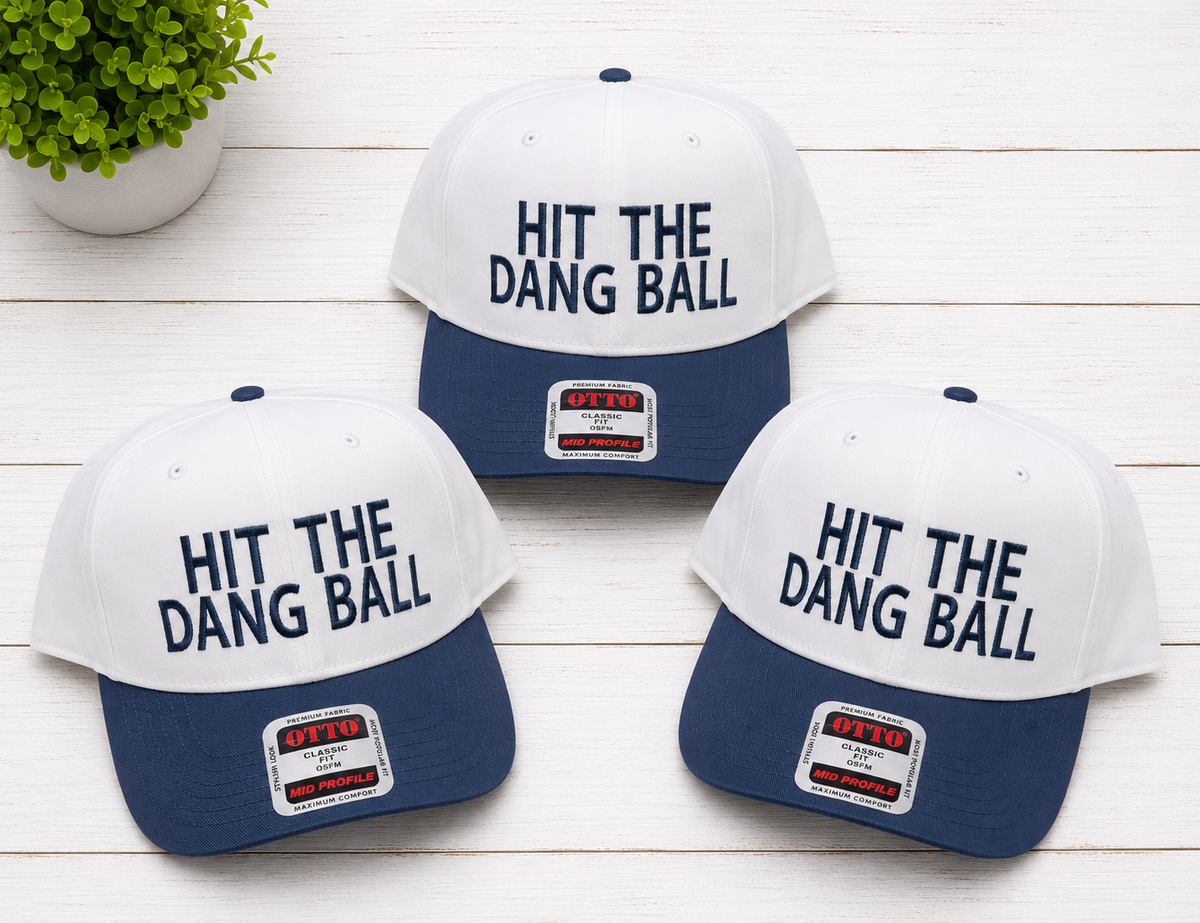 Hit The Dang Ball Hat - Snap Back
