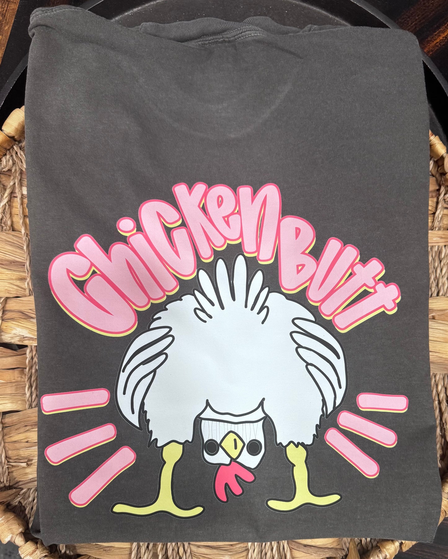 Pepper Guess What Chicken Butt Tee