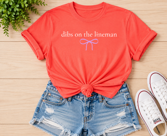 Dibs on the Lineman - Neon Red Orange